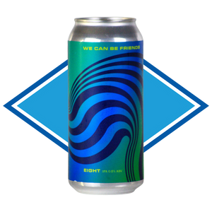 We Can Be Friends Eight Alcohol Free IPA 440ml