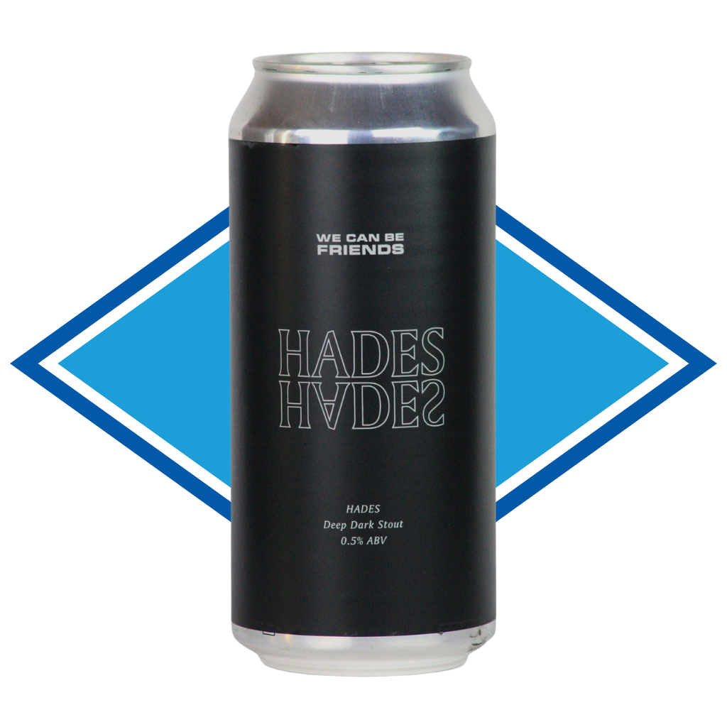 We Can Be Friends Hades Stout